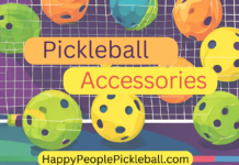 Must Have Pickleball Accessories And Gifts pickleball accessories and gifts happy people pickleball