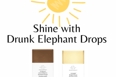 Your Skin Will Shine with Drunk Elephant Bronzing Drops