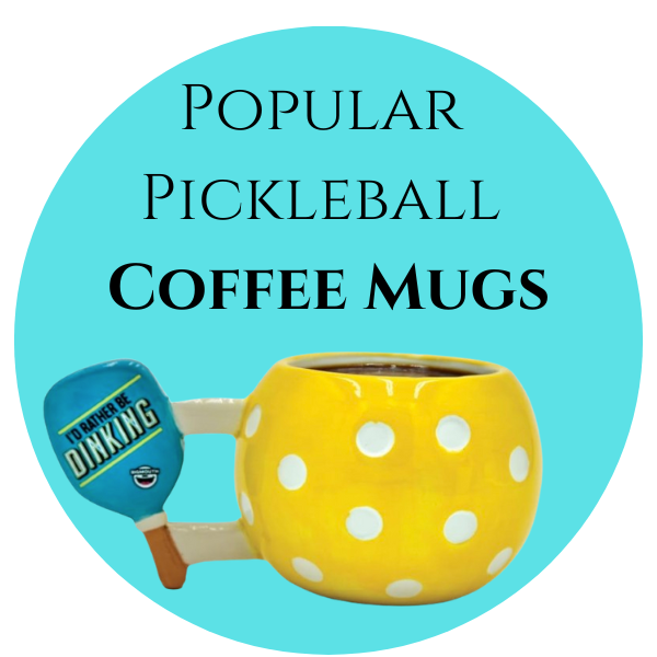 Find the Perfect Pickleball Coffee Mug