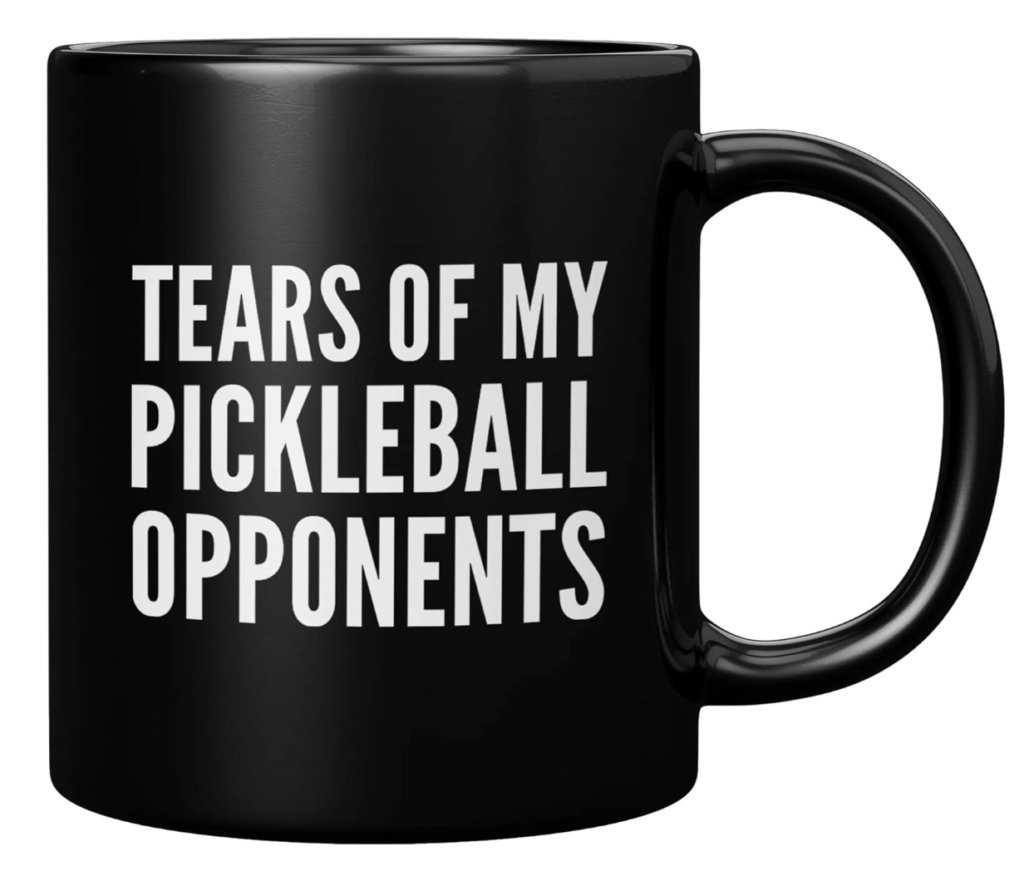 Tears of my pickleball opponents best pickleball coffee mugs