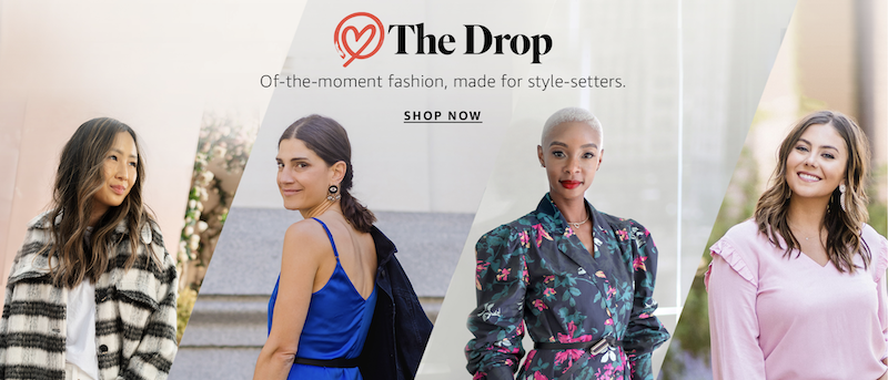 Explore brands limited-time collections, brand collabs, style curations, and more from the Drop